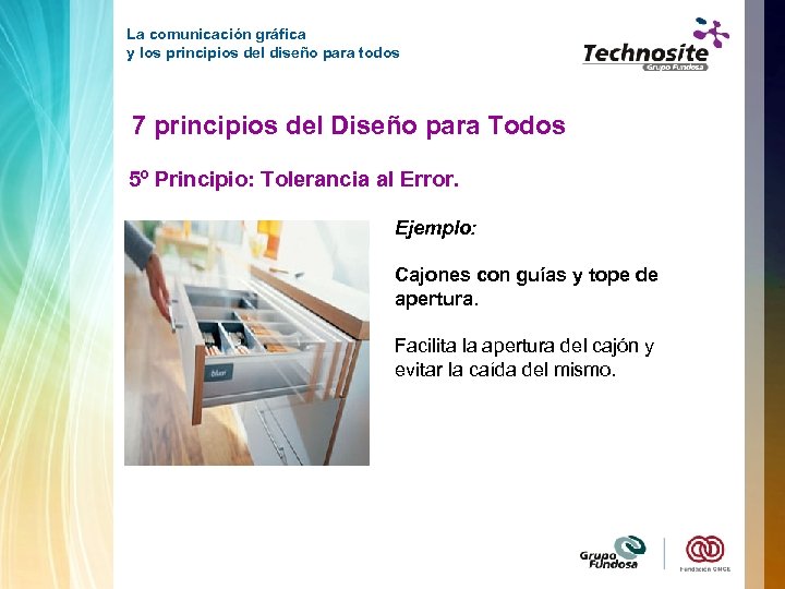La comunicación gráfica y los principios del diseño para todos 7 principios del Diseño