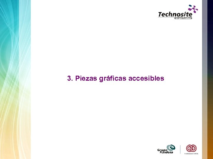3. Piezas gráficas accesibles 