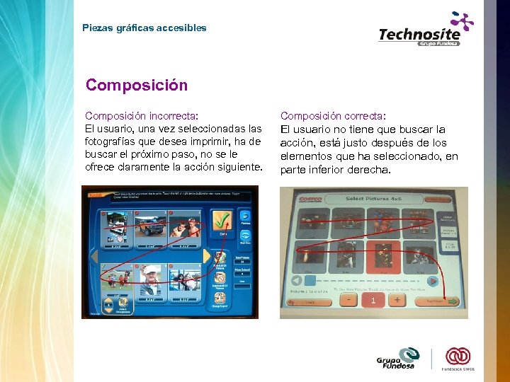 Piezas gráficas accesibles Composición incorrecta: El usuario, una vez seleccionadas las fotografías que desea
