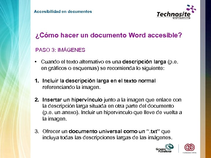 Accesibilidad en documentos ¿Cómo hacer un documento Word accesible? PASO 3: IMÁGENES • Cuando