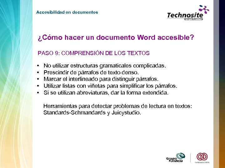 Accesibilidad en documentos ¿Cómo hacer un documento Word accesible? PASO 9: COMPRENSIÓN DE LOS