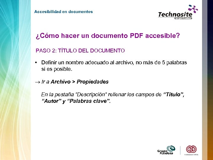Accesibilidad en documentos ¿Cómo hacer un documento PDF accesible? PASO 2: TÍTULO DEL DOCUMENTO