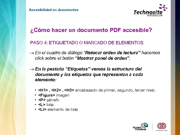 Accesibilidad en documentos ¿Cómo hacer un documento PDF accesible? PASO 4: ETIQUETADO O MARCADO