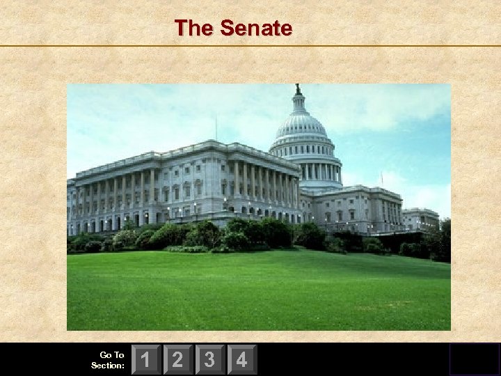 The Senate Go To Section: 1 2 3 4 