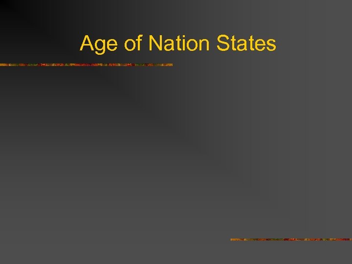 Age of Nation States 