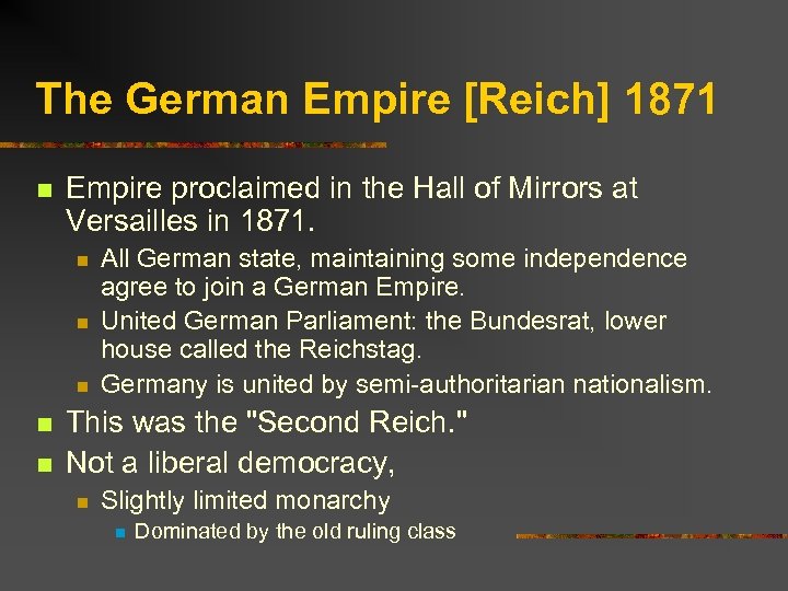 The German Empire [Reich] 1871 n Empire proclaimed in the Hall of Mirrors at