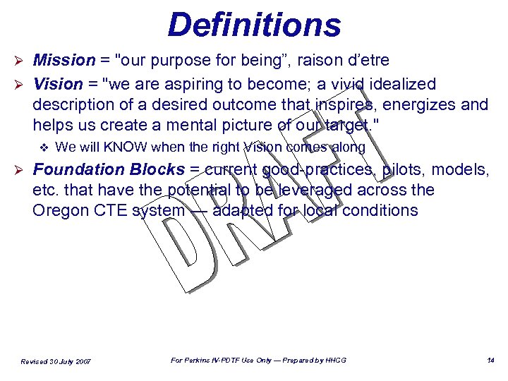 Definitions Mission = 