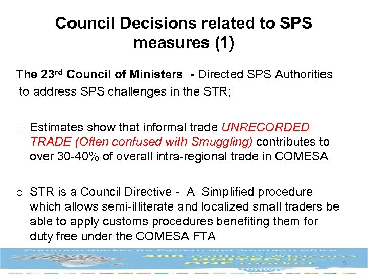 Council Decisions related to SPS measures (1) The 23 rd Council of Ministers -