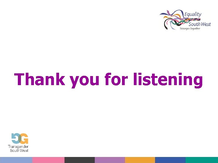 Thank you for listening 