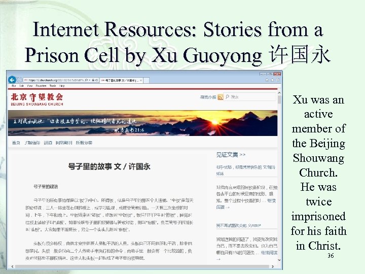 Internet Resources: Stories from a Prison Cell by Xu Guoyong 许国永 Xu was an