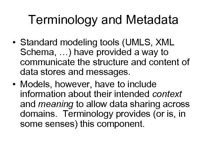 Terminology And Metadata Whys And Hows Harold Solbrig