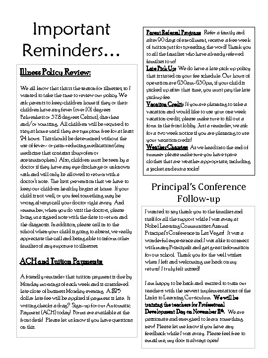 Important Reminders… Illness Policy Review: We all know that this is the season for