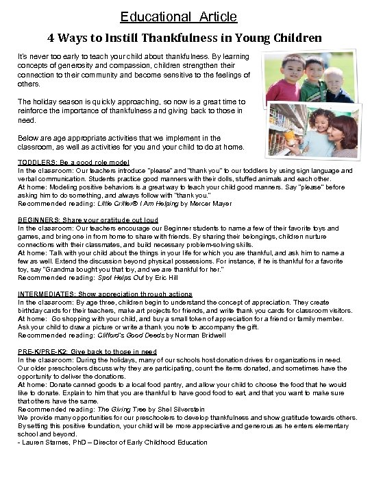 Educational Article 4 Ways to Instill Thankfulness in Young Children It’s never too early