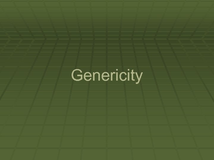Genericity 