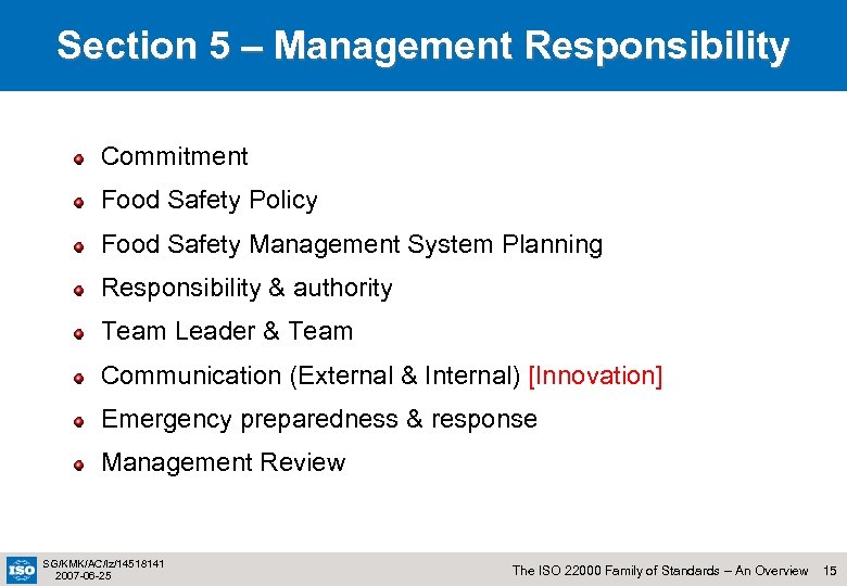 Section 5 – Management Responsibility Commitment Food Safety Policy Food Safety Management System Planning