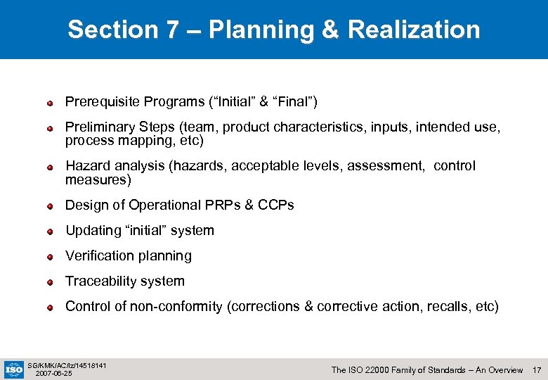 Section 7 – Planning & Realization Prerequisite Programs (“Initial” & “Final”) Preliminary Steps (team,