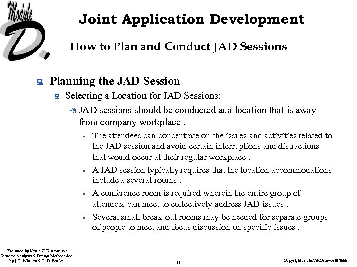 Joint Application Development How to Plan and Conduct JAD Sessions : Planning the JAD