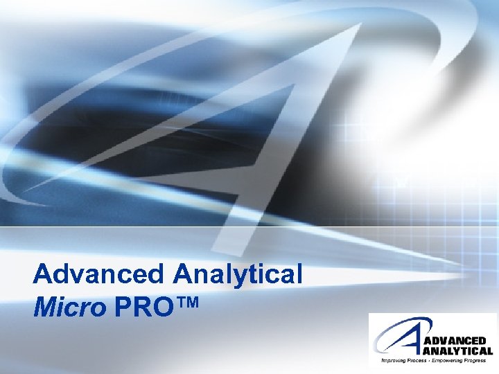 Advanced Analytical Micro PRO™ 