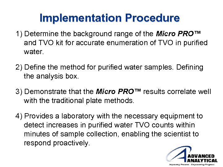 Implementation Procedure 1) Determine the background range of the Micro PRO™ and TVO kit