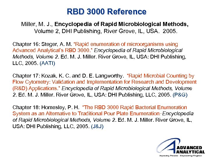 RBD 3000 Reference Miller, M. J. , Encyclopedia of Rapid Microbiological Methods, Volume 2,