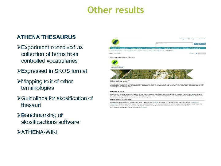 Other results ATHENA THESAURUS ØExperiment conceived as collection of terms from controlled vocabularies ØExpressed