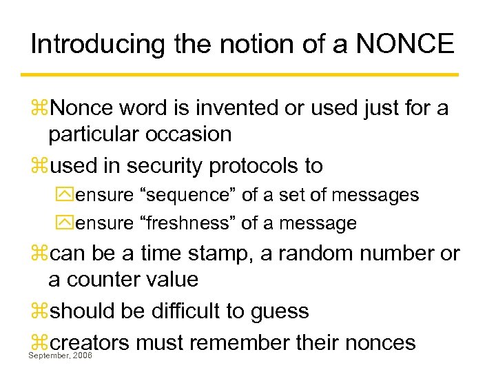 Introducing the notion of a NONCE z. Nonce word is invented or used just