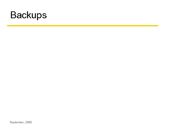 Backups September, 2006 