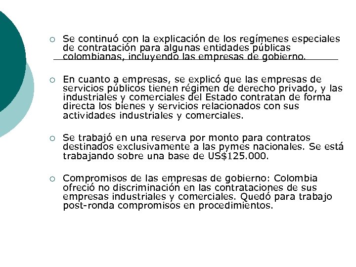 ¡ Se continuó con la explicación de los regímenes especiales de contratación para algunas