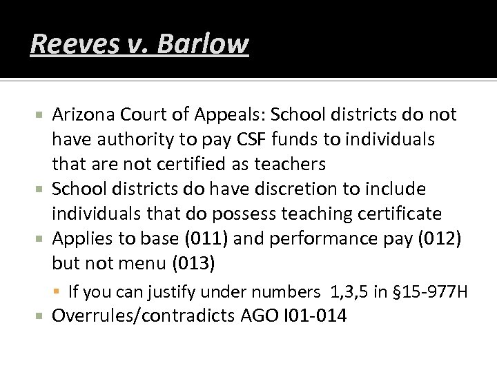 Reeves v. Barlow Arizona Court of Appeals: School districts do not have authority to