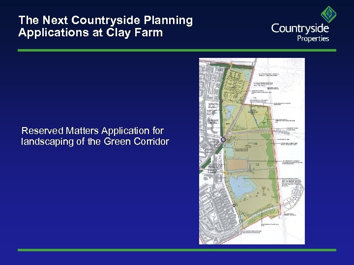 The Next Countryside Planning Applications at Clay Farm Reserved Matters Application for landscaping of