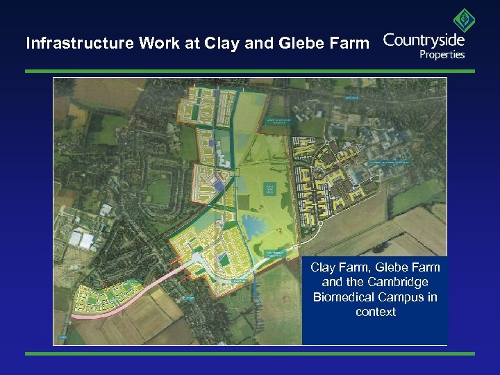 Infrastructure Work at Clay and Glebe Farm Clay Farm, Glebe Farm and the Cambridge