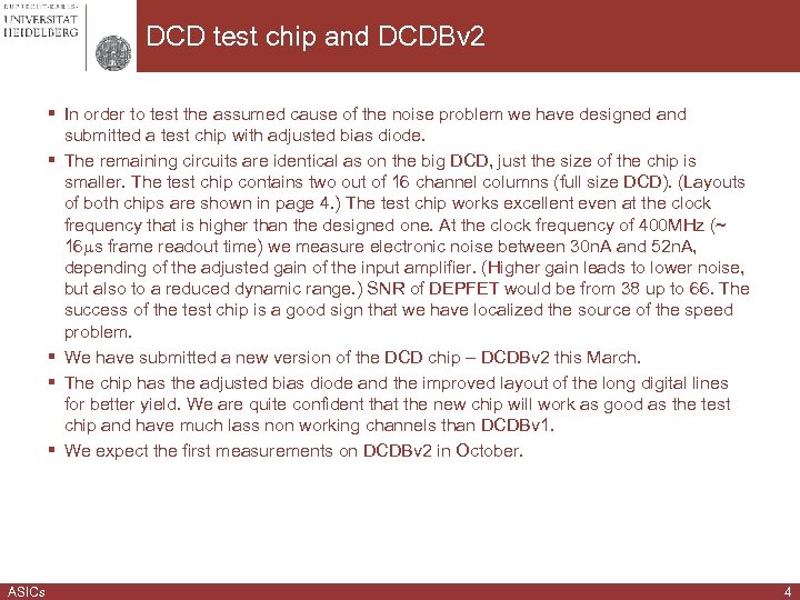 DCD test chip and DCDBv 2 § In order to test the assumed cause