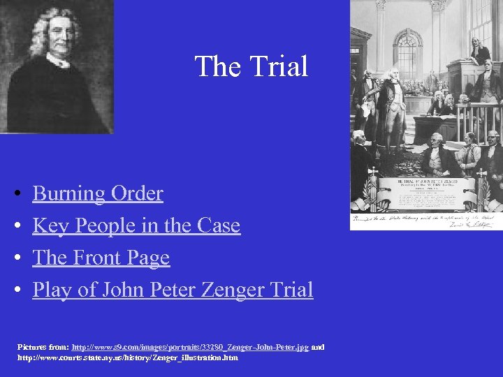 The Trial • • Burning Order Key People in the Case The Front Page