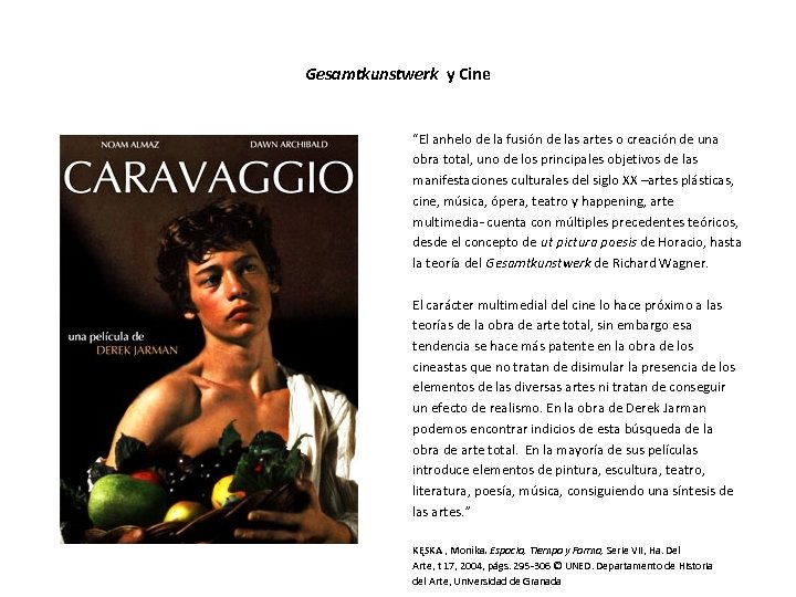 Gesamtkunstwerk y Cine “El anhelo de la fusión de las artes o creación de