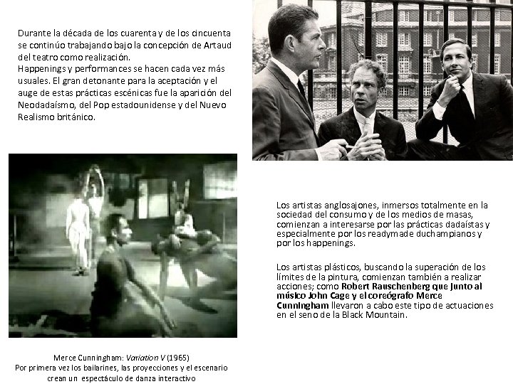 Durante la década de los cuarenta y de los cincuenta se continúo trabajando bajo