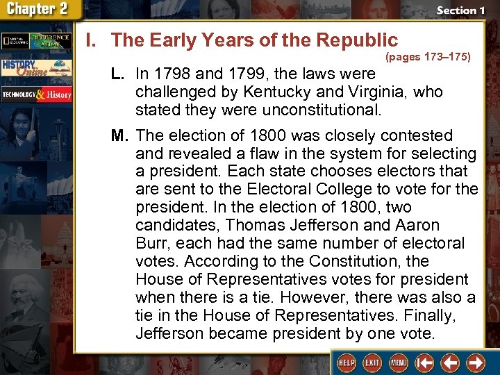 I. The Early Years of the Republic (pages 173– 175) L. In 1798 and