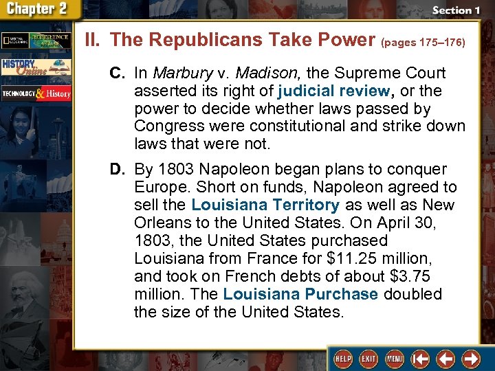 II. The Republicans Take Power (pages 175– 176) C. In Marbury v. Madison, the