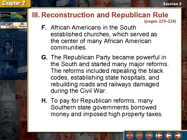 III. Reconstruction and Republican Rule (pages 223– 224) F. African Americans in the South