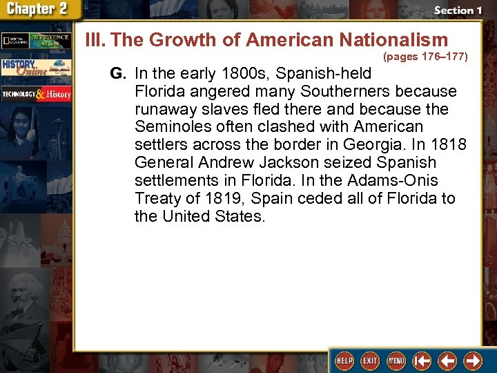 III. The Growth of American Nationalism (pages 176– 177) G. In the early 1800