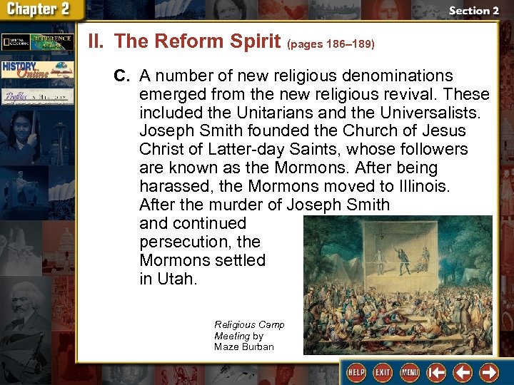 II. The Reform Spirit (pages 186– 189) C. A number of new religious denominations