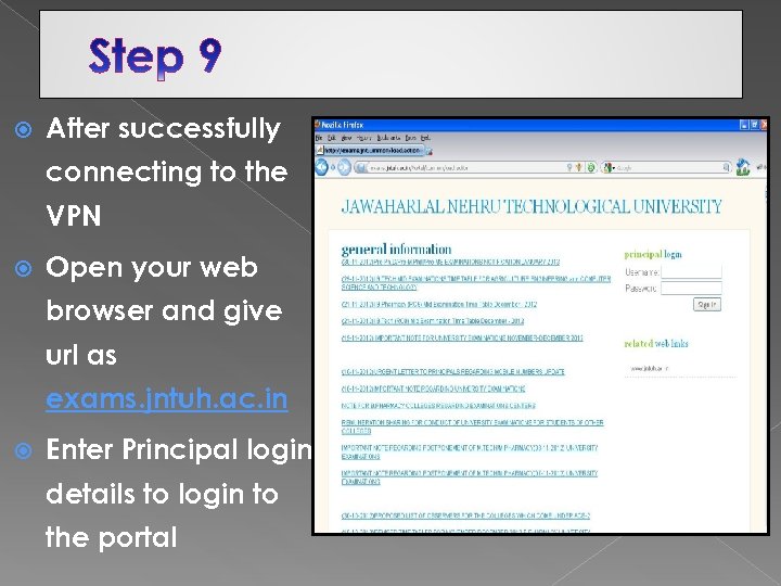  After successfully connecting to the VPN Open your web browser and give url