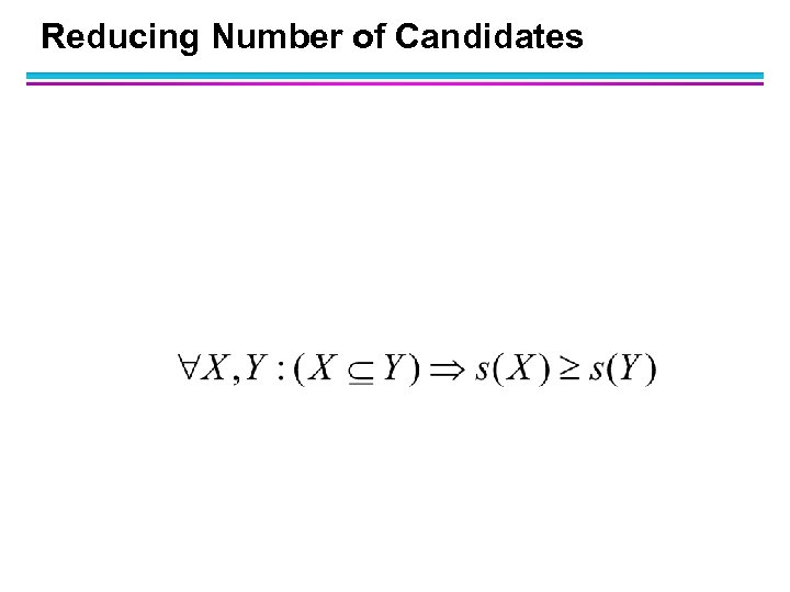 Reducing Number of Candidates 