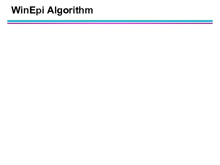 Win. Epi Algorithm 