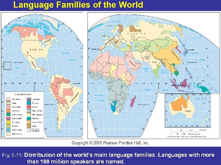 Language Families of the World 39 Fig. 5 -11: Distribution of the world’s main