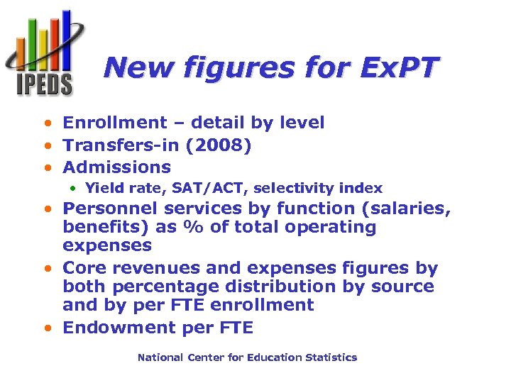 New figures for Ex. PT • Enrollment – detail by level • Transfers-in (2008)