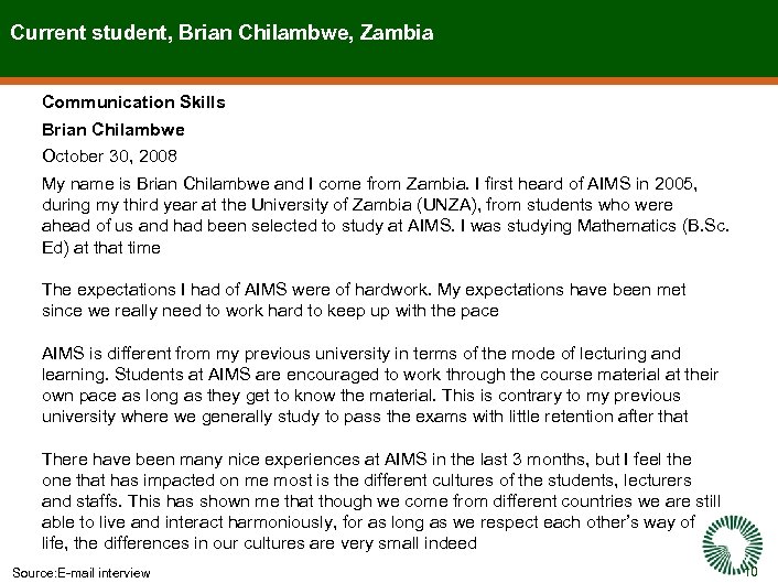 Current student, Brian Chilambwe, Zambia Communication Skills Brian Chilambwe October 30, 2008 My name