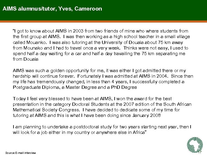 AIMS alumnus/tutor, Yves, Cameroon “I got to know about AIMS in 2003 from two