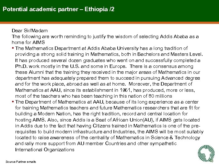Potential academic partner – Ethiopia /2 Dear Sir/Madam The following are worth reminding to
