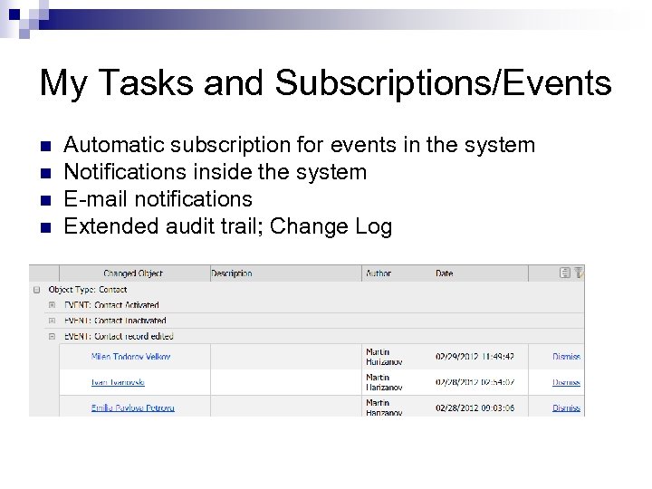 SOW 1 My Tasks and Subscriptions/Events n n Automatic subscription for events in the
