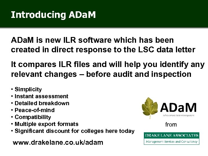 Introducing ADa. M is new ILR software which has been created in direct response